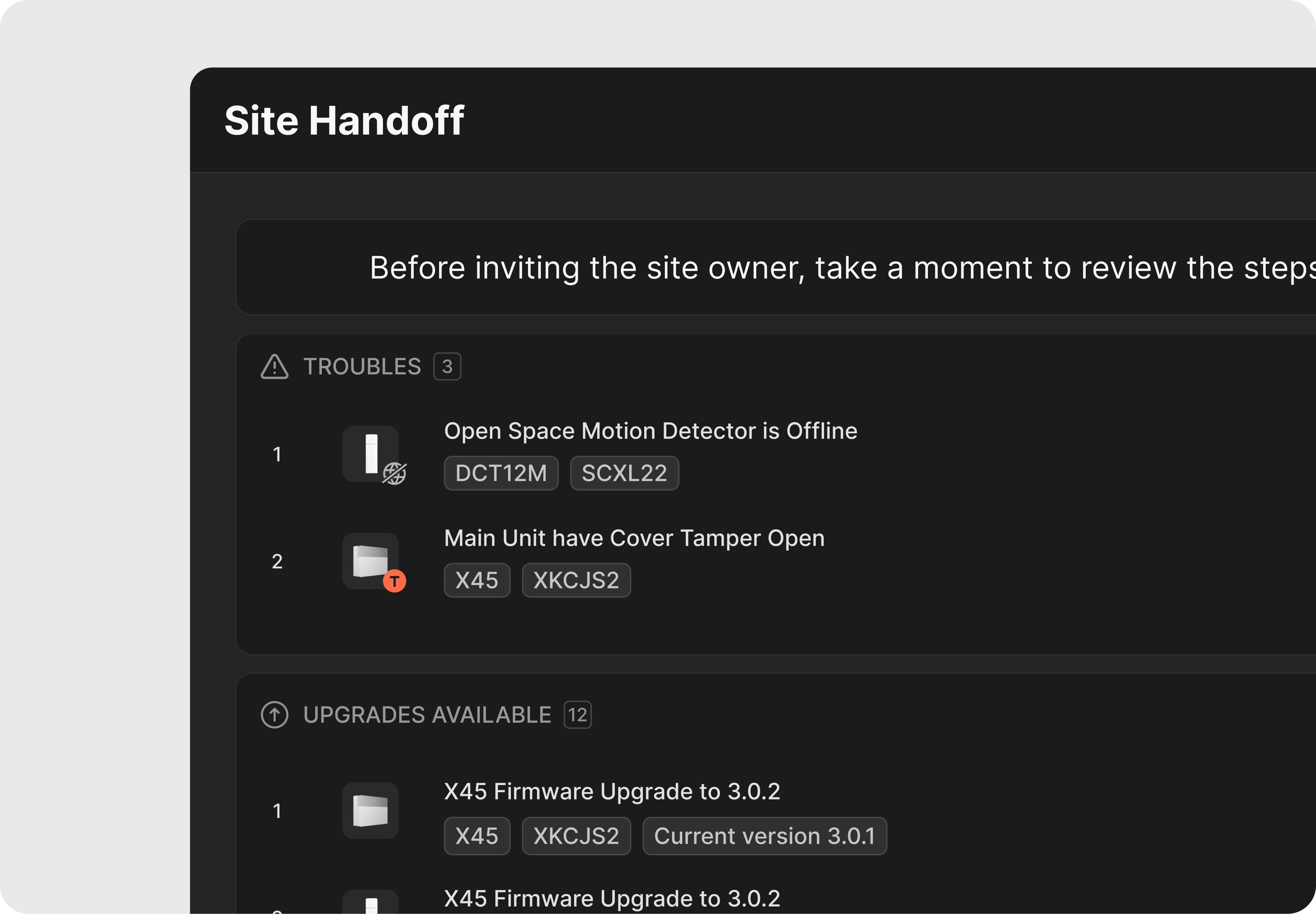 Site Handoff panel — a Troubles list (Open Space Motion Detector offline; Main Unit cover tamper open) and an Upgrades Available list (X45 firmware upgrades), reviewed before inviting the site owner